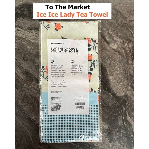 To the Market Ice Ice Floral Tea Towel New Cotton Kitchen Bath - Picture 2 of 7